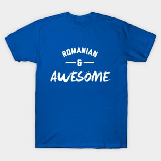 Romanian and Awesome T-Shirt
